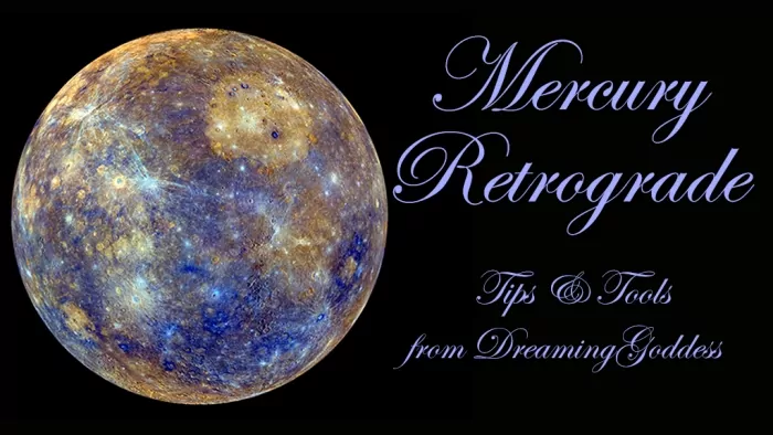 Mercury Retrograde Tips & Tools