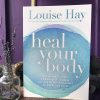 Heal Your Body