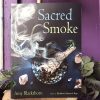 Sacred Smoke
