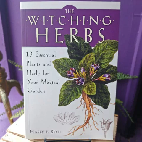 the witching herbs by harold roth the witching herbs by harold roth
