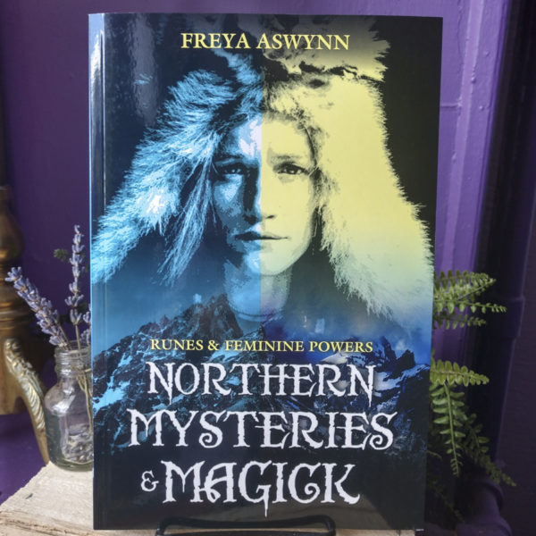 Northern Mysteries and Magick ~ Runes & Feminine Powers