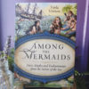 Among The Mermaids at DreamingGoddess.com