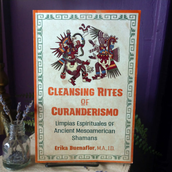 Cleansing Rites of the Curanderismo at DreamingGoddess.com