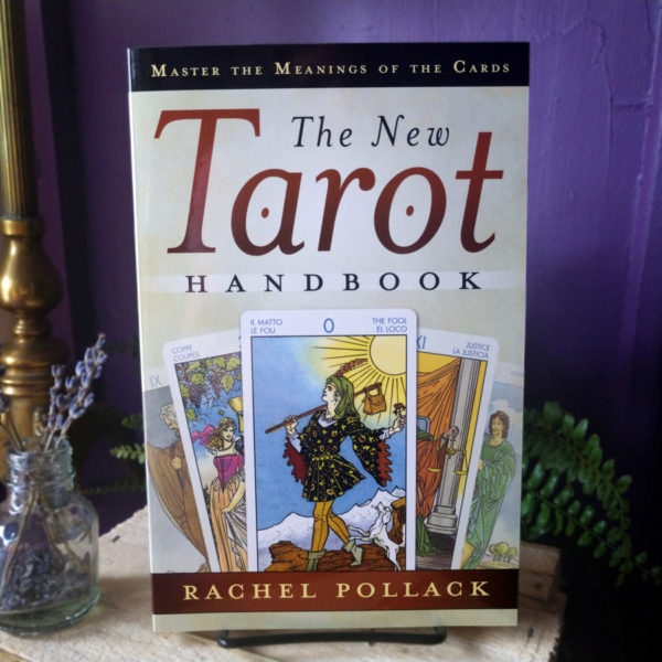 The New Tarot Handbook ~ Master the Meanings of the Cards at DreamingGoddess.com