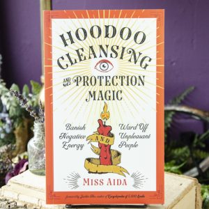 Hoodoo Cleansing and Protection Magic at DreamingGoddess.com