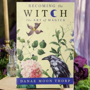 Becoming The Witch, The Art of Magick at DreamingGoddess.com