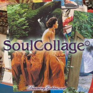 SoulCollage workshops with the Dreaming Goddess.