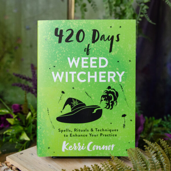 420 Days of Weed Witchery by Kerri Connor at DreamingGoddess.com