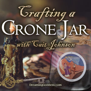 Crafting a crone jar @dreaminggoddess.com