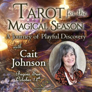 Cait johnson tarot class at the dreaming goddess.com